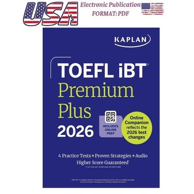 Kaplan Test Prep TOEFL iBT Premium Plus 2026 (Kaplan Test Prep 2025