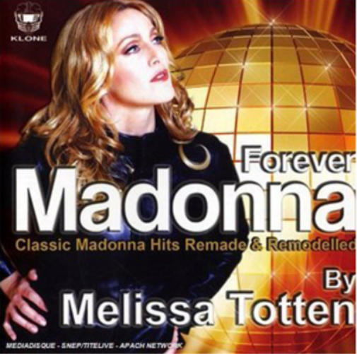 Melissa Totten Forever Madonna (CD) Album
