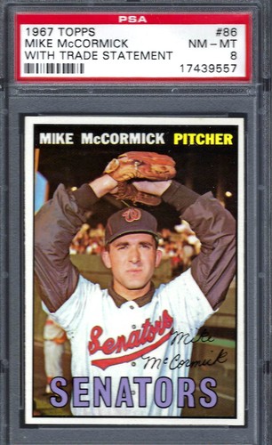 Mike McCormick [With Trade Statement] #86 1967 Topps card