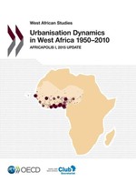 Oecd | Urbanisation Dynamics In West Africa 1950-2010 | Taschenbuch | Englisch