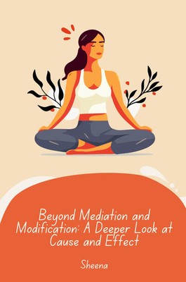 Sheena | Unifying Mediation and Modification: A Framework for Understanding...