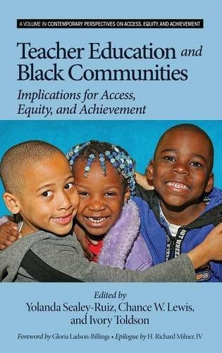 Teacher Education and Black Communities – Implications for Access, Equity and A…