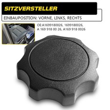 Drehknopf Sitzlehnenverstellung für Mercedes W169 W245 A1699180026 1699180026 Drehknopf Sitzlehnenverstellung für Mercedes W169 W245 A1699180026 1699180026