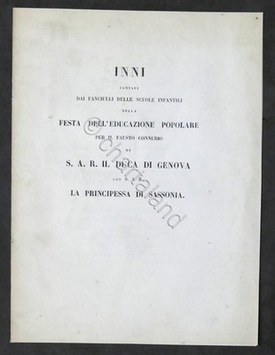Inni cantati per connubio S.A.R. Duca di Genova e Principessa di Sassonia - 1850