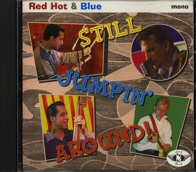 Red Hot & Blue - Still Jumpin' Around (CD) - Revival Rock & Roll/Rockabilly