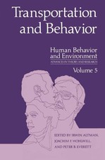 Irwin Altman | Transportation and Behavior | ...