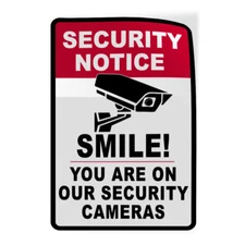 Vertical Vinyl Stickers Security Notice Smile! You Are on Our Security Cameras