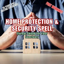 Home Protection & Security Spell: Eternal Shield for Your Sanctuary