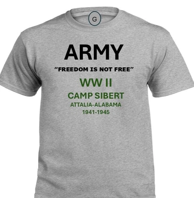 CAMP SIBERT*ATTALIA-ALABAMA* 1941-1945*WW II*PT SHIRT. OFFICIALLY LICENSED