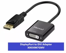 Moread DisplayPort (DP to DVI Adapter) Gold-Plated Display Port DVI-D X0030M7GMV