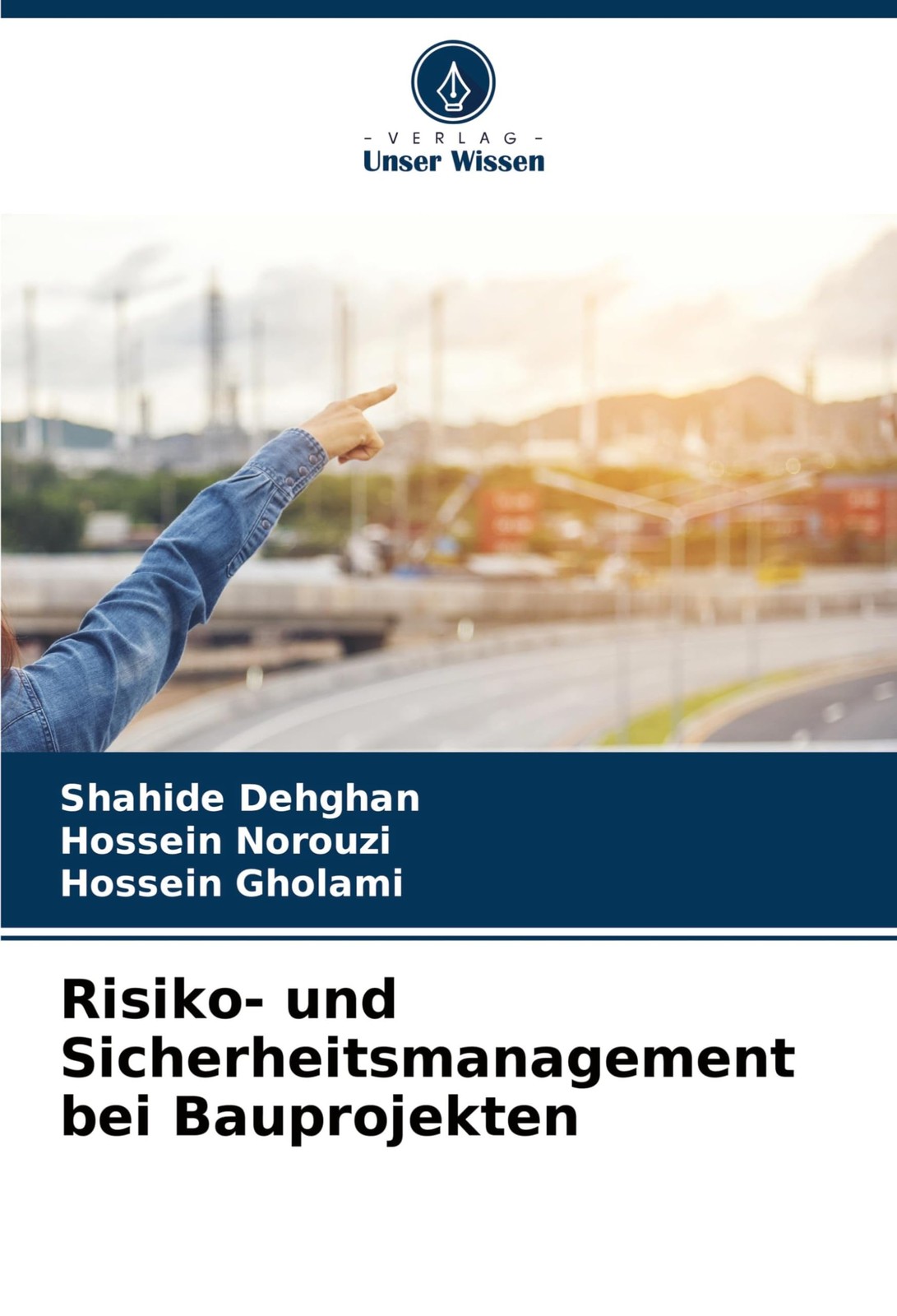 Hossein Norouzi Shahide Dehghan  Risiko- und Sicherheitsmanagement b (Tascabile)