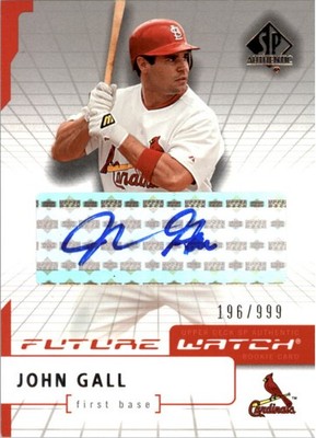 2004 SP Authentic Future Watch Autograph #182 John Gall FW /999 - BB Auto