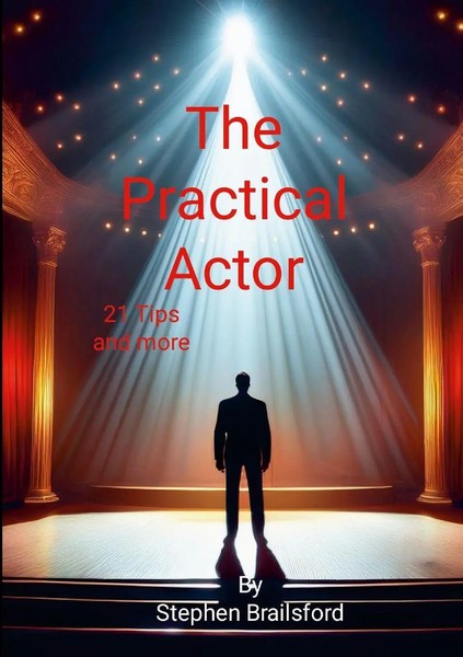 Stephen Brailsford | The Practical Actor | Taschenbuch | Englisch (2025)-image