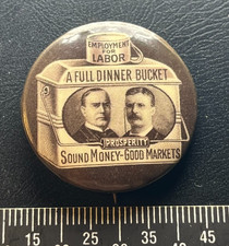 1900 WILLIAM MCKINLEY TEDDY THEODORE ROOSEVELT FULL DINNER BUCKET PINBACK BUTTON