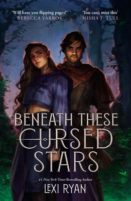 Beneath These Cursed Stars | Lexi Ryan | Taschenbuch | Cursed Stars Series