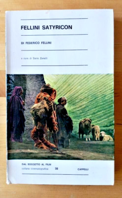 FELLINI SATYRICON - FEDERICO FELLINI - HÜTE 1969 - DREHBUCH