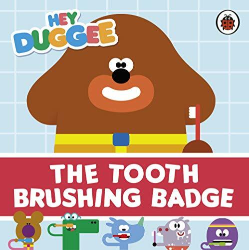 Hey Duggee: The Tooth Brushing Badge Hey Duggee - Image 3