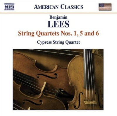 Lees, B.: String Quartets Nos. 1, 5 and 6 Music