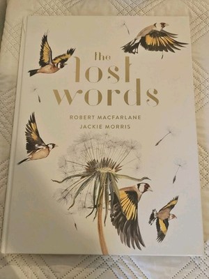 The Lost Words Robert MacFarlane Jackie Morris Words Poems Hardcover