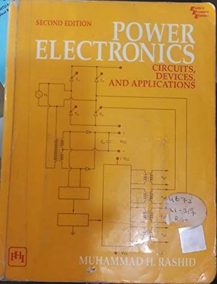 Power Electronics: Circuits, Devices, and... - Rashid, Muhammad H.