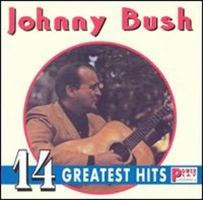14 Greatest Hits by Johnny Bush: Used