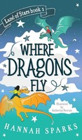 Hannah Sparks | Where Dragons Fly | Buch | Englisch (2020) | Gebunden