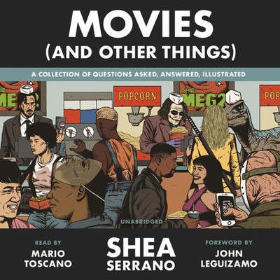 Serrano, S: Movies (And Other Things) | Shea Serrano | Englisch | Audio-CD | CD