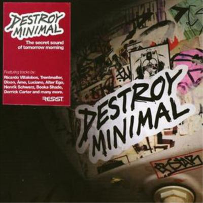 Various Artists Destroy Minimal (CD) Album