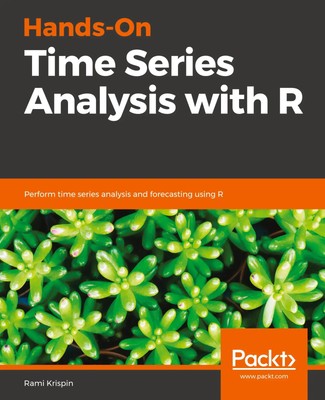Hands-On Time Series Analysis with R Rami Krispin Taschenbuch Englisch 2019