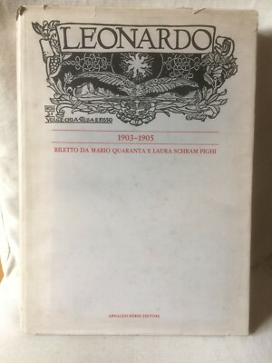 Leonardo / neu gelesen von Mario Quaranta und Laura Schram Pighi - 1:1903-1905