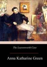 The Leavenworth Case