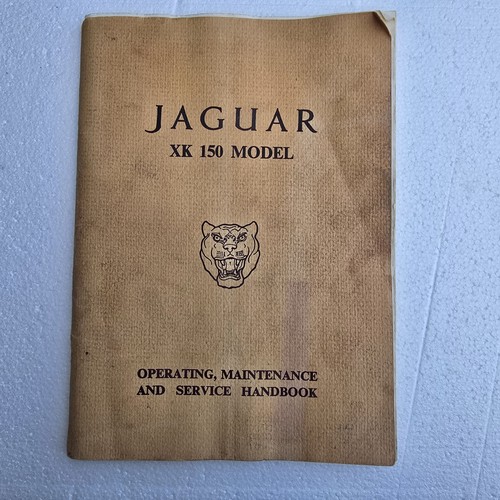 Jaguar XK 150 Model Operating Maintenance and Service Handbook Original Guide