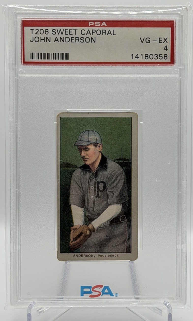 1909-11 T206 Sweet Caporal John Anderson PSA 4 VG/EX ￼
