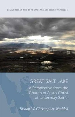 Great Salt Lake: A - Paperback, by Waddell W. Christopher - Very Good