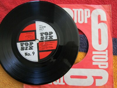 Top Six No.9 Oh Pretty Woman/Where Did Our Love Go Top Six SIX 9 Vinyl 7'' Single
