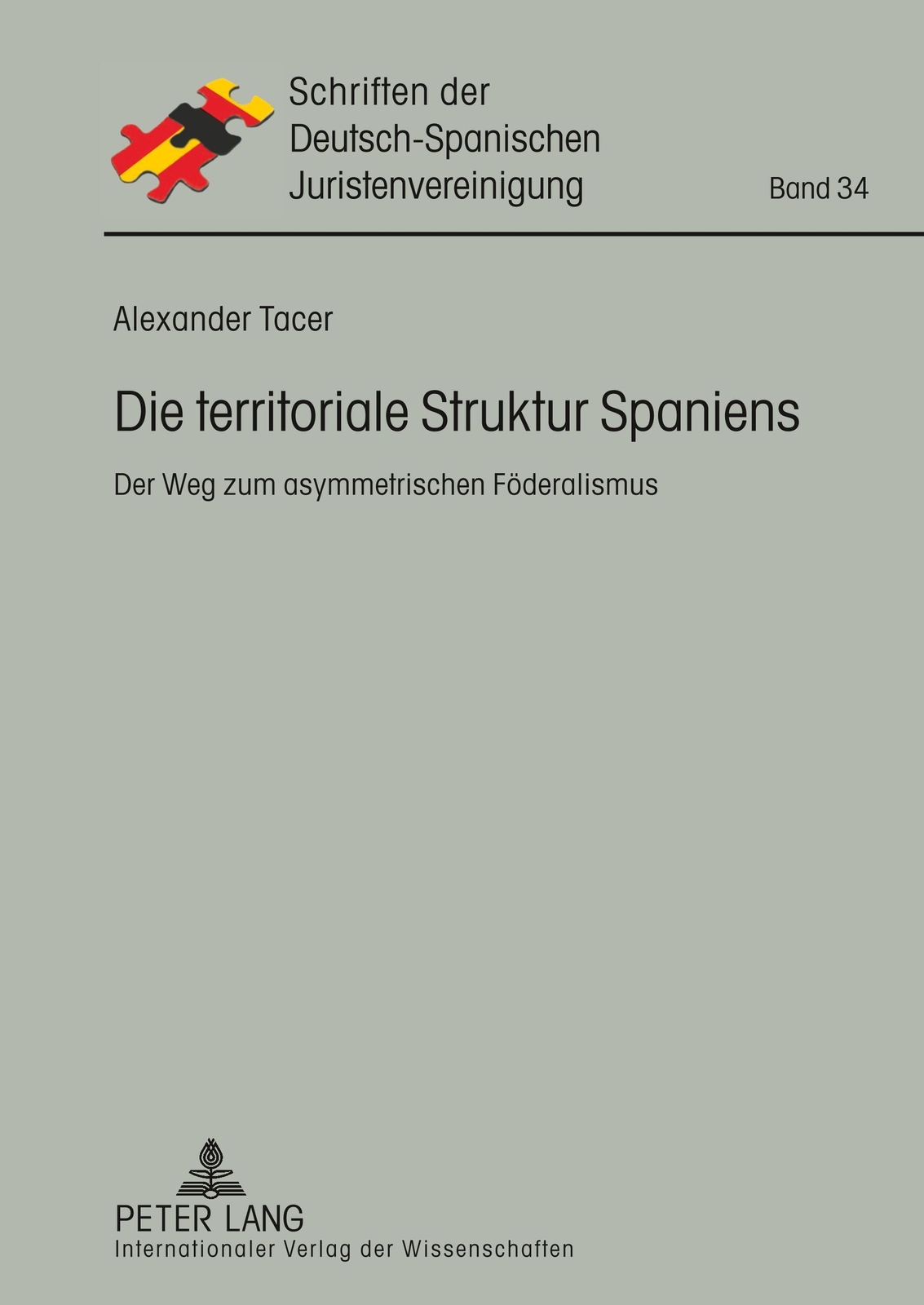 Thumbnail - Alexander Tacer | Die Territoriale Struktur Spaniens | Buch | Deutsch