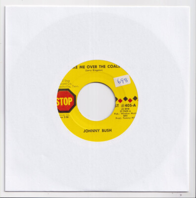 (AC292) Johnny Bush, Rake Me Over The Coals - 1972 - 7'' vinyl