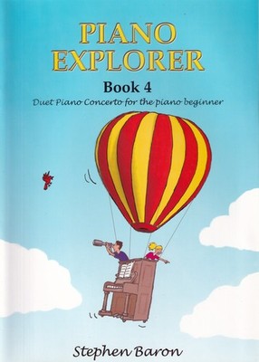 PIANO EXPLORER Buch 4 Duett Klavierkonzert für den Klavieranfänger Stephen Baron