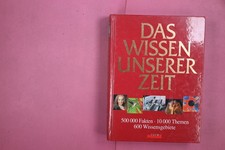 285418 DAS WISSEN UNSERER ZEIT Bertelsmann Lexikon Verlag 500.000 Fakten -