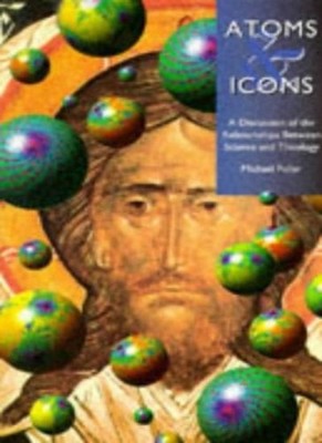 Atoms and Icons: Discussion of the Relationships Between Science