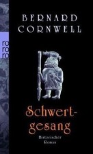 Schwertgesang. Uhtred 04  von Cornwell, Bernard | Buch | Zustand akzeptabel