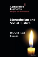 Robert Karl Gnuse - Monotheism And Social Justice - Paperback - G245Z