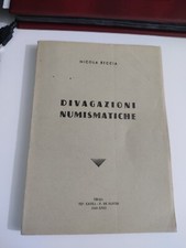 Divagazioni Numismatiche Nicola Beccia Troja Tip.Catea  De Santis 1940