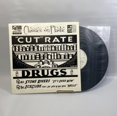 Cut Rate Drugs LP It's Over Now Stone Rivers Hello Ice Cube Dr Dre ...