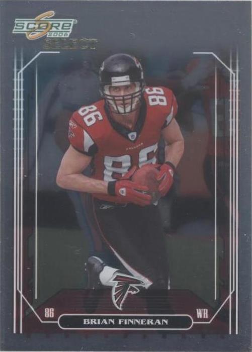 2006 Score Select Brian Finneran #16 - 1 of 2
