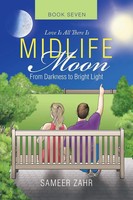 Sameer Zahr | Midlife Moon | Taschenbuch | Englisch (2019) | Xlibris US