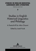 Studies In English Historical Liguistics And Philology Jacek Fisiak