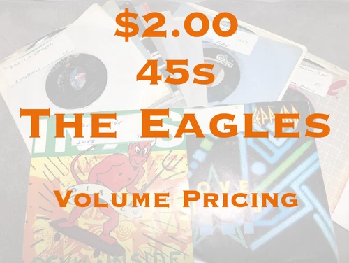 $2 45s - The Eagles Jukebox Records - VG - NM - Flat $5.00  Shipped