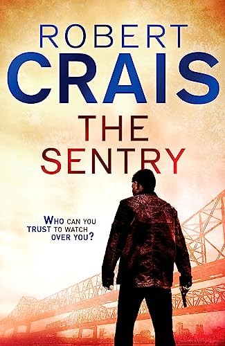 Robert Crais - Sentry A Joe Pike Novel - Paperback - G245Z-image