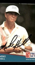 1991 Pro Set Senior PGA Tour 210 Mike Hill signed auto autograph dec'd BXCP55